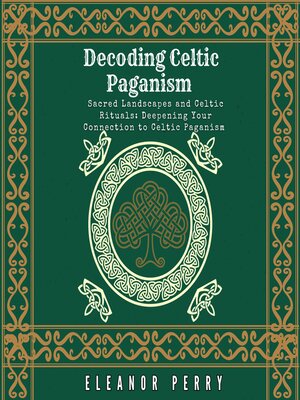 cover image of Decoding Celtic Paganism